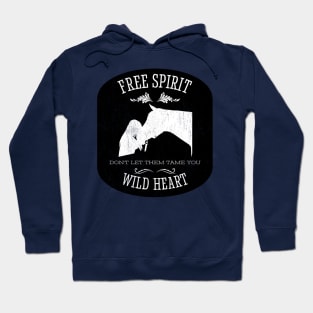 Free spirit - Wild heart Hoodie